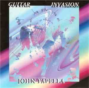 John Tapella - Guitar Invasion