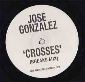 José González - Crosses (Breaks Mix)