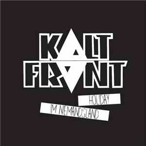 Kaltfront - Holiday Im Niemandsland