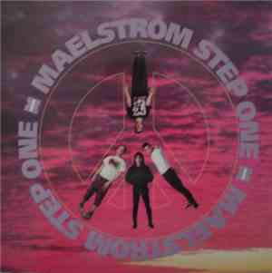 Maelstrom  - Step One