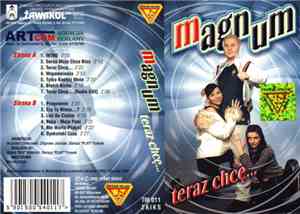 Magnum  - Teraz Chcę...