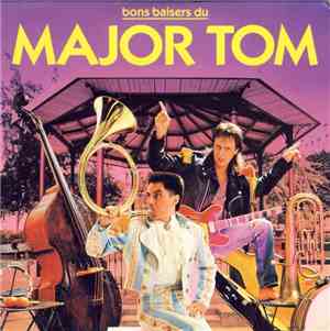 Major Tom  - Bon Baisers Du Major Tom