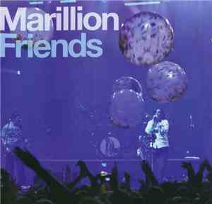 Marillion - Friends