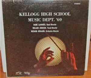 Mark Lammers, Willard Johnson , Richard Negaard - Kellogg High School Music ...