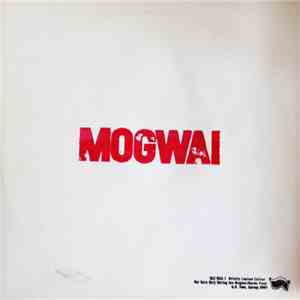 Mogwai / Bardo Pond - Mogwai / Bardo Pond