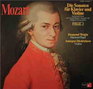 Mozart - Desmond Wright, Annegret Diedrichsen - Die Sonaten Für Klavier Und ...