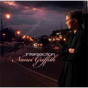 Nanci Griffith - Intersection
