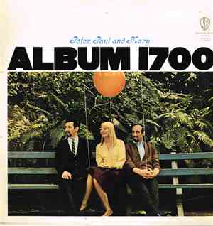 Peter, Paul And Mary - Album 1700