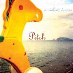 Pitch - A Violent Dinner