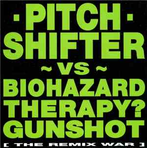 Pitch Shifter - [The Remix War]