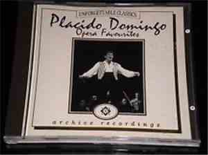 Placido Domingo - Opera Favourites - Archive Recordings