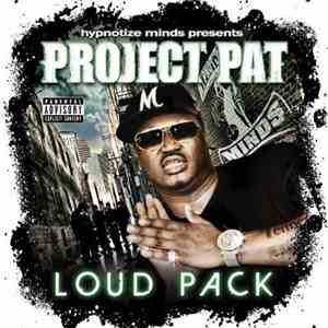 Project Pat - Loud Pack