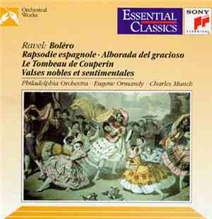 Ravel - Philadelphia Orchestra, Eugene Ormandy, Charles Munch - Boléro - Ra ...