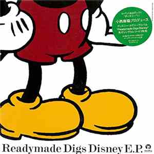 小西康陽 - Readymade Digs Disney E.P.
