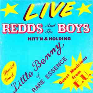 Redd's And The Boys - Hitt'n And Holding Live
