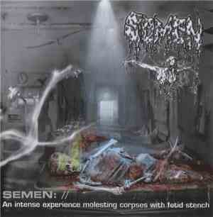 Semen  - An Intense Experience Molesting Corpses With Fetid Stench