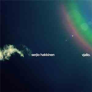 Serjio Hakkinen - Vjallo