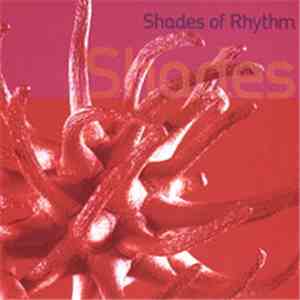 Shades Of Rhythm - Shades Of Rhythm