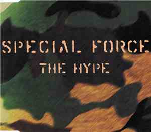 Special Force - The Hype