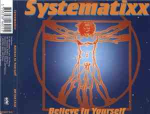 Systematixx - Believe In Yourself