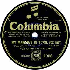 Ted Lewis And His Band - My Mamma's In Town / The New St. Louis Blues