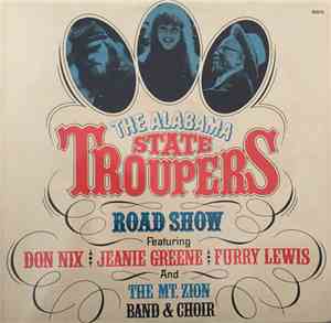 The Alabama State Troupers - The Alabama State Troupers Road Show