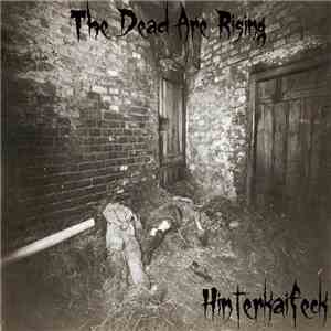 The Dead Are Rising - Hinterkaifeck