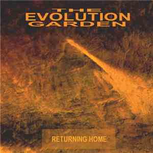 The Evolution Garden - Returning Home
