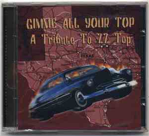 Various - Gimme All Your Top - Tribute To ZZ Top