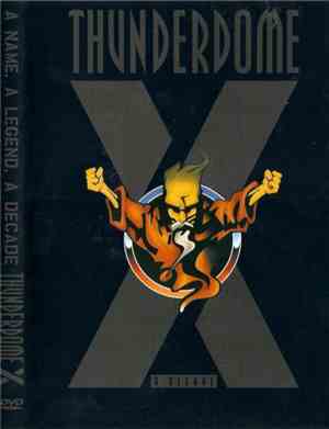 Various - Thunderdome X - A Name, A Legend, A Decade