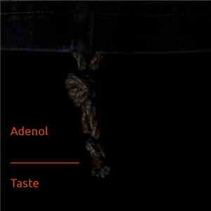 Adenol - Taste