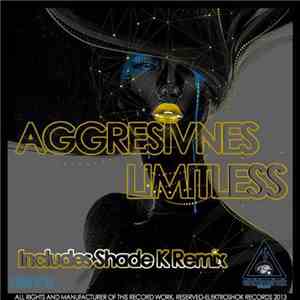 Aggresivnes - Limitless