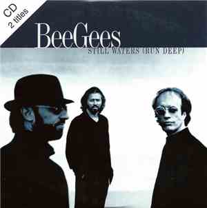 BeeGees - Still Waters (Run Deep)