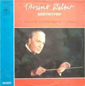 Beethoven - Bruno Walter - Symphony No. 3 In E-Flat Major, Op. 55 (