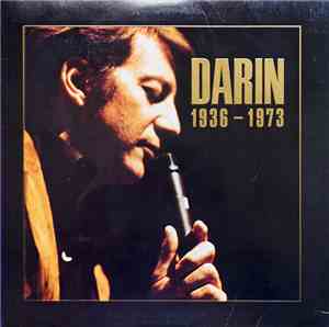 Bobby Darin - Darin 1936 - 1973
