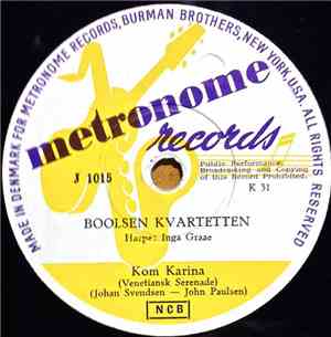 Boolsen Kvartetten - Kom Karina / Roselil Og Hendes Moder
