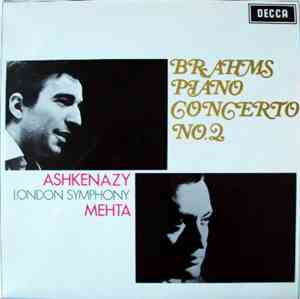 Brahms - Ashkenazy - London Symphony - Mehta - Brahms Piano Concerto No. 2
