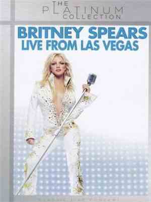 Britney Spears - Live from Las Vegas