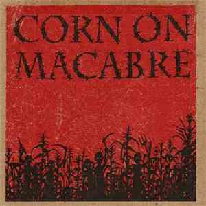 Corn On Macabre - Chapter I