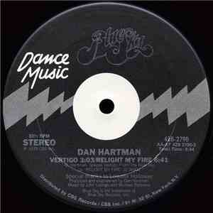 Dan Hartman - Vertigo / Relight My Fire
