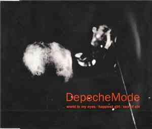 DepecheMode - World In My Eyes / Happiest Girl / Sea Of Sin