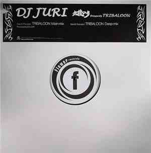 DJ Juri - Tribaloon