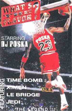 DJ Poska - What's The Flavor? 23