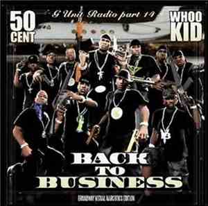 DJ Whoo Kid Presents G-Unit - G-Unit Radio Part 14: Back To Business