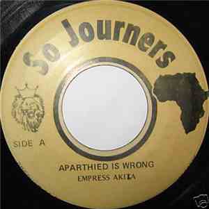 Empress Akita - Apartheid Is Wrong