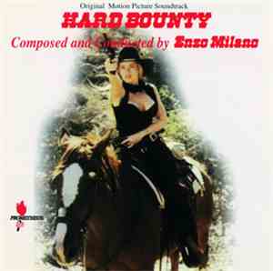 Enzo Milano - Hard Bounty (Original Motion Picture Soundtrack)