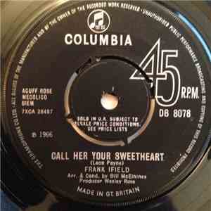 Frank Ifield - Call Her Your Sweetheart