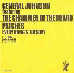 General Johnson Featuring Chairmen Of The Board - Everything's Tuesday / Pa ...