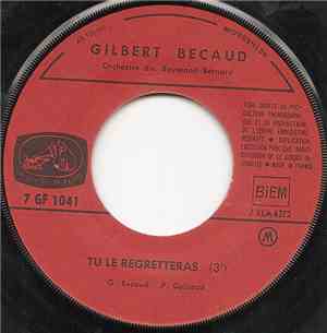 Gilbert Bécaud - Tu Le Regretteras