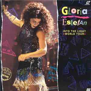 Gloria Estefan - Into The Light - World Tour